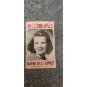 Miss‎ Subways a novel by David Duchovny